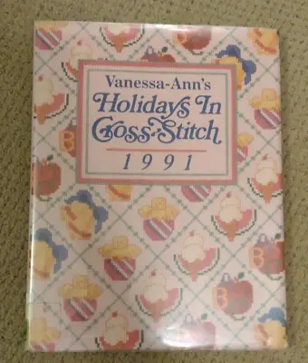 Cross Stitch Vanessa-Ann's Holidays In Cross-Stitch Patterns Book Vintage 1991 • $4.50