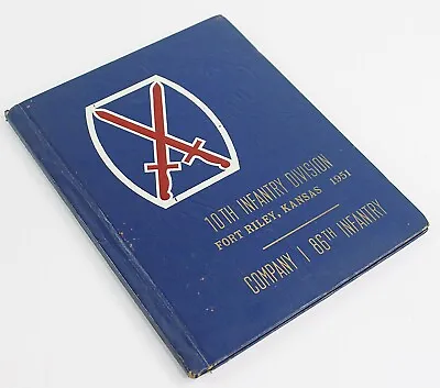 1951 10th Infantry Division Fort Riley Kansas Company I 86th  Infantry Yearbook • $30.13