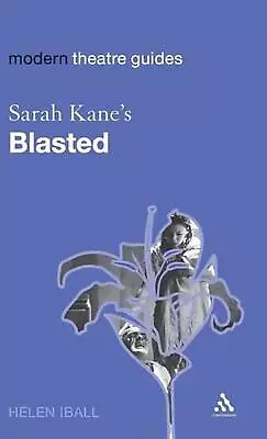 Sarah Kane's Blasted By Dr Helen Iball (English) Hardcover Book • $216.12