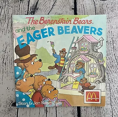 Vtg 1990 The Berenstain Bears And The Eager Beavers Book McDonalds’s Promo • $12