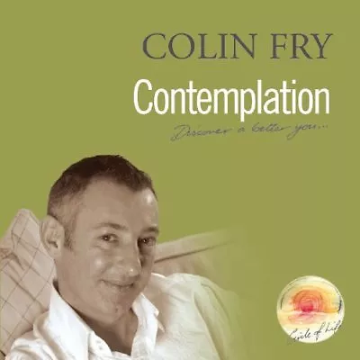 Colin Fry - Contemplation - Discover A Better You [CD] • £11.51