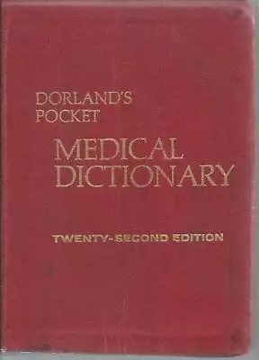 Dorlands Pocket Medical Dictionary - Paperback - GOOD • $4.08