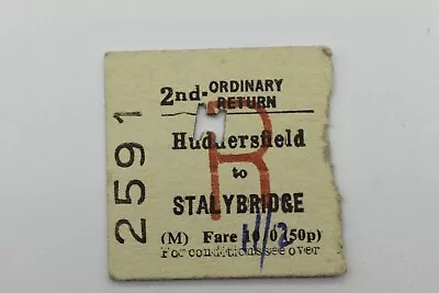 BRB Railway Ticket 2591 HUDDERSFIELD To STALYBRIDGE • £2.15