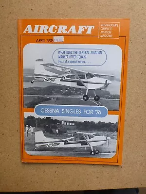 1976 Australian Aircraft Magazine Publication-april- Cessna Skywagon 185 • $7