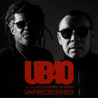 UB40 Featuring Ali Campbell & Astro Unprecedented (CD) Album • £5.11