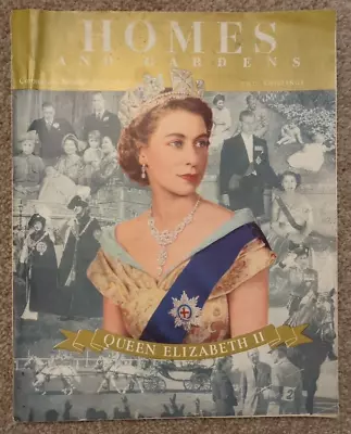 Homes And Gardens Coronation Number 1953 Queen Elizabeth II Magazine • £19.99