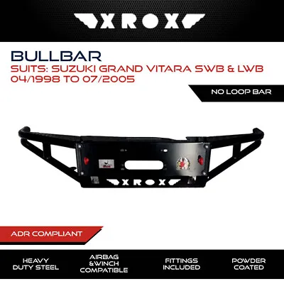 Xrox Bull Bar Fits Suzuki Grand Vitara SWB & LWB 04/1998-07/2005 No Loop Bullbar • $1604.99