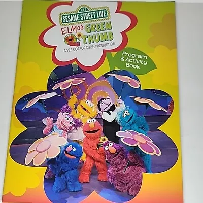 Sesame Street Live - Elmos Green Thumb - Huge Program & Activity Book 14 X 11 • $19.99