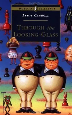 Through The Looking Glass: Complete And Unabridged (Puffin Class • $7.85