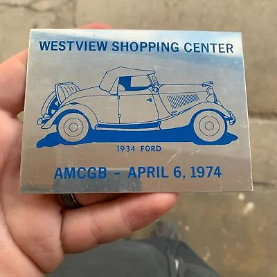 VTG 1974 AMCGB Antique Car Show Dash Plaque Westview Shopping CTR Catonsville MD • $24.95