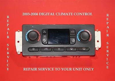 2003 04 Tahoe Silverado Suburban Avalanche Climate Control Repair Service Only • $81.01