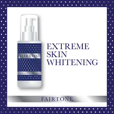 Fairtone Whitenizer Cream-gel Chloasma Extreme Skin Whitening Safe Natural  • £23.99