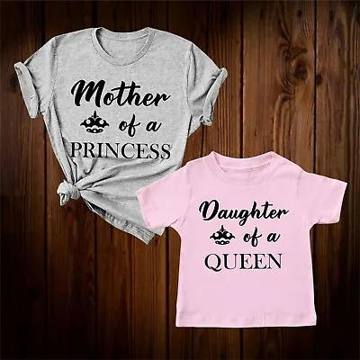 £7.99 • Buy Mother Of A Princess And Daughter Of A Queen Matching T Shirt Mothers Day Gift