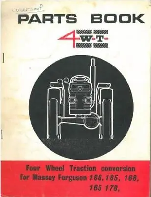 £9.99 • Buy Massey Ferguson Tractor 4wt Four Wheel Traction 165 168 178 185 188 Parts Manual