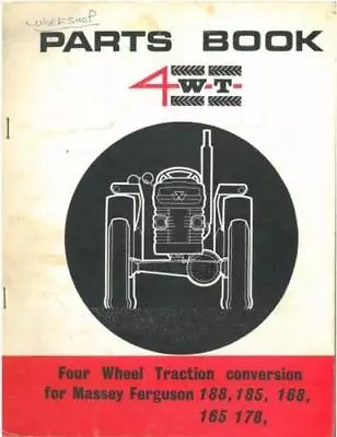 £9.99 • Buy Massey Ferguson Tractor 4wt Four Wheel Traction 165 168 178 185 188 Parts Manual