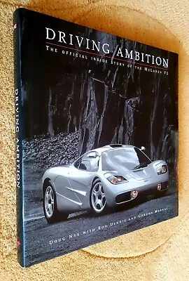 DRIVING AMBITION Official Inside Story McLaren F1 Doug Nye 1999 *FIRST EDITION*  • £249