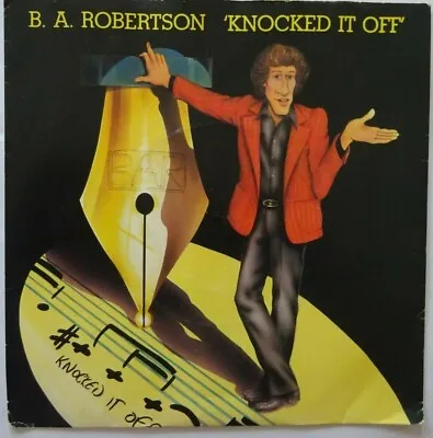 B.a. Robertson - Knocked It Off 1979 7  Vinyl Single. K12396. Pic Sleeve. • £0.99