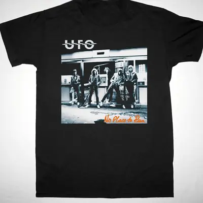 UFO Band No Place To Run Black T-shirt Cotton All Sizes S-5Xl JJ3033 • $26.59