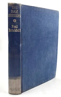 THE DAM BUSTERS - Paul Brickhill (Hardback 1955) RAF WW2 Vintage • £7.95