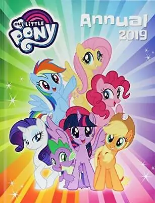 My Little Pony: My Little Pony Annual 2019 - Hardcover - GOOD • $8.96
