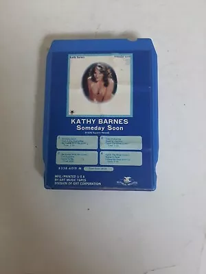  8 Track Kathy Barnes Someday Soon VG • $10.75