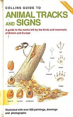 Guide To Animal Tracks And Signs (Collins Field Guide)-Preben Ba • £4.83