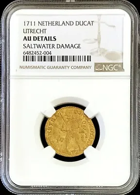 1711 Netherland Voc Gold Ducat Salvaged De Liefde Shipwreck Coin Ngc Au • $2175