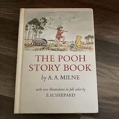 Vintage 1965 The Pooh Story Book By A.A. Milne  E P Dutton & Co Hardcover • $11