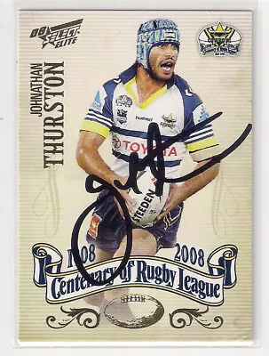 $25 • Buy Signed Johnathan Thurston North Qld Cowboys 2008 Centenary Nrl Card Rare 161