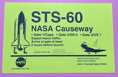 Sts-60 Nasa Causeway Ksc/nasa Neon Yellow Vehicle Permit Pass • $14.99