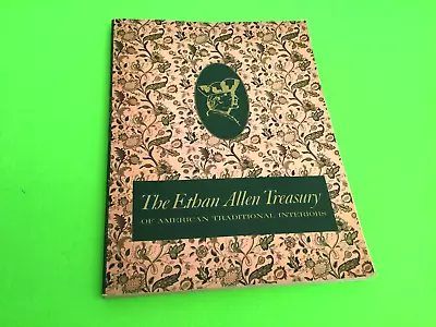 The Ethan Allen Treasury Of American Traditional Interiors 68th Edition Vintage • $9.99