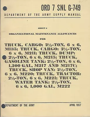 Historical Book Organizational Maintenance Allowances For Truck 2 1/2 TonM135 • $25