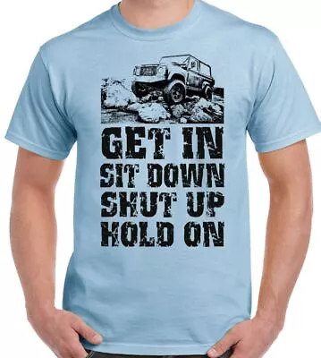 4x4T-Shirt Off Roading Get In Sit Down Mens Funny 4X4 110 90 SVX • $14.35
