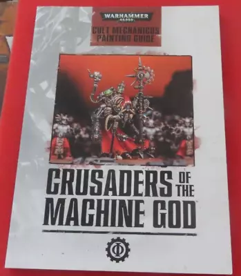 Warhammer 40k Cult Mechanicus Crusaders Of The Machine God Painting Guide New GW • $84.81