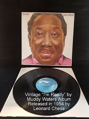 GUC Vintage  I'm Ready  By Muddy Waters Vinyl Released In 1978 By CBS Records • $12.95