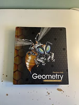 Prentice Hall Geometry Foundations Series • $7