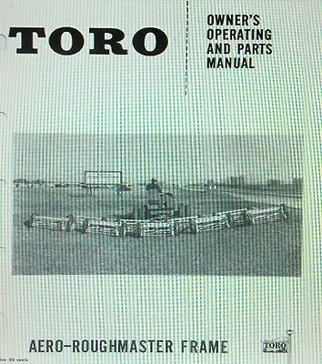 TORO Aero-Roughmaster Frame Reel Lawn Mower Riding Tractor Owner & Parts Manual • $66.22