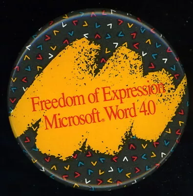 Vintage Rare 1987 FREEDOM OF EXPRESSION MICROSOFT WORD 4.0 DOS 2-1/4  Pinback • $12.50