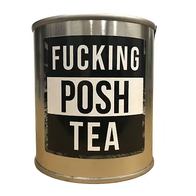 F*cking Posh Tea Rude Funny Swearing Profanity Birthday Earl Grey Tea Gifts • £14.99