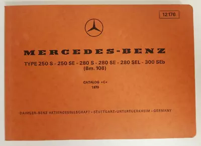 Mercedes Benz Owner's OEM Manual Catalog 1970 TYPE 250 S 280 SEL 300 SEb Bm. 108 • $84.95