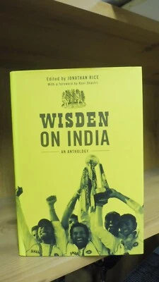 £4.95 • Buy Wisden On India: An Anthology Edited By Jonathan Rice (2011)