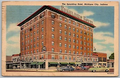 Michigan City Indiana 1953 Postcard The Spaulding Hotel • $4.17