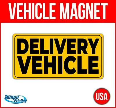 DELIVERY VEHICLE Heavy Duty Vehicle Magnet Truck Car Sticker Decal Sign CAUTION • $17.99