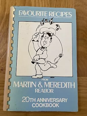 Favorite Recipes From Martin & Meredith Realtor Cookbook 20th Anniversary • $19.99