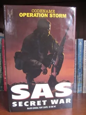 SAS SECRET WAR. By Major General Tony. Jeapes • £3.48