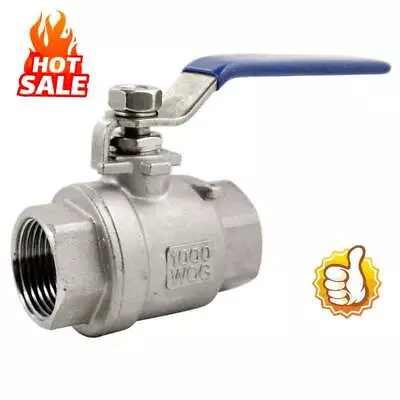 3/4  3/4 Inch NPT Threaded Full Port 2 Piece Ball Valve Stainless Steel SS316/ • $7.48