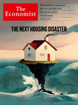 The Economist Magazine - April 2024 - The Next Housing Disaster - Brand New • $16.99