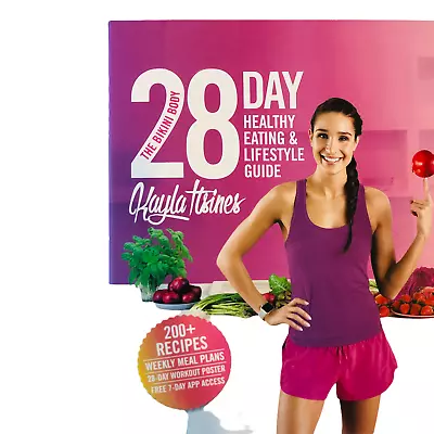 The Bikini Body 28 Day Healthy Eating & Lifestyle Guide By Kayla Itsines Recipes • $19.95