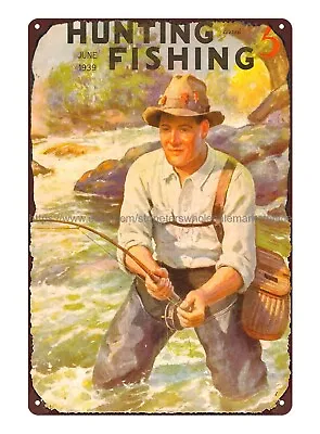 Hunting Fishing 1939 Metal Tin Sign Wall Decor Man Cave Walls • $15.88