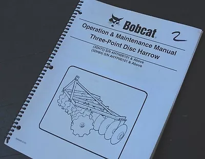 BOBCAT 3 Three Point Disc Harrow Owner Operator Operation Maintenance Manual 3  • $40